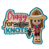 Crazy for Knots Patch    (2 Shade Options - Light/Med)