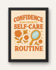 Confidence Is My Favorite Self-Care Routine