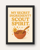 My Secret Ingredient? Scout Spirit.