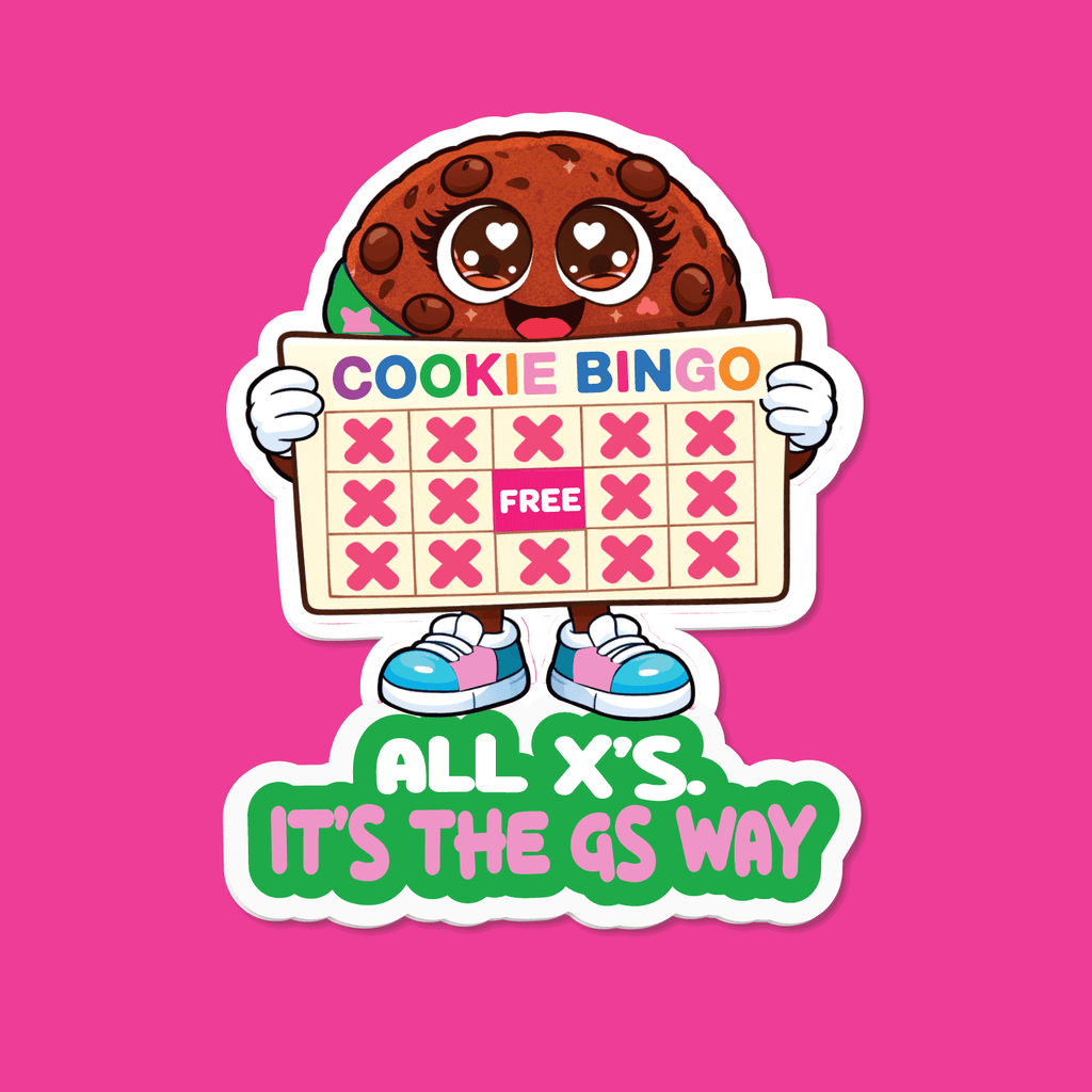 Cookie Bingo, It's All X's, It's the GS Way!