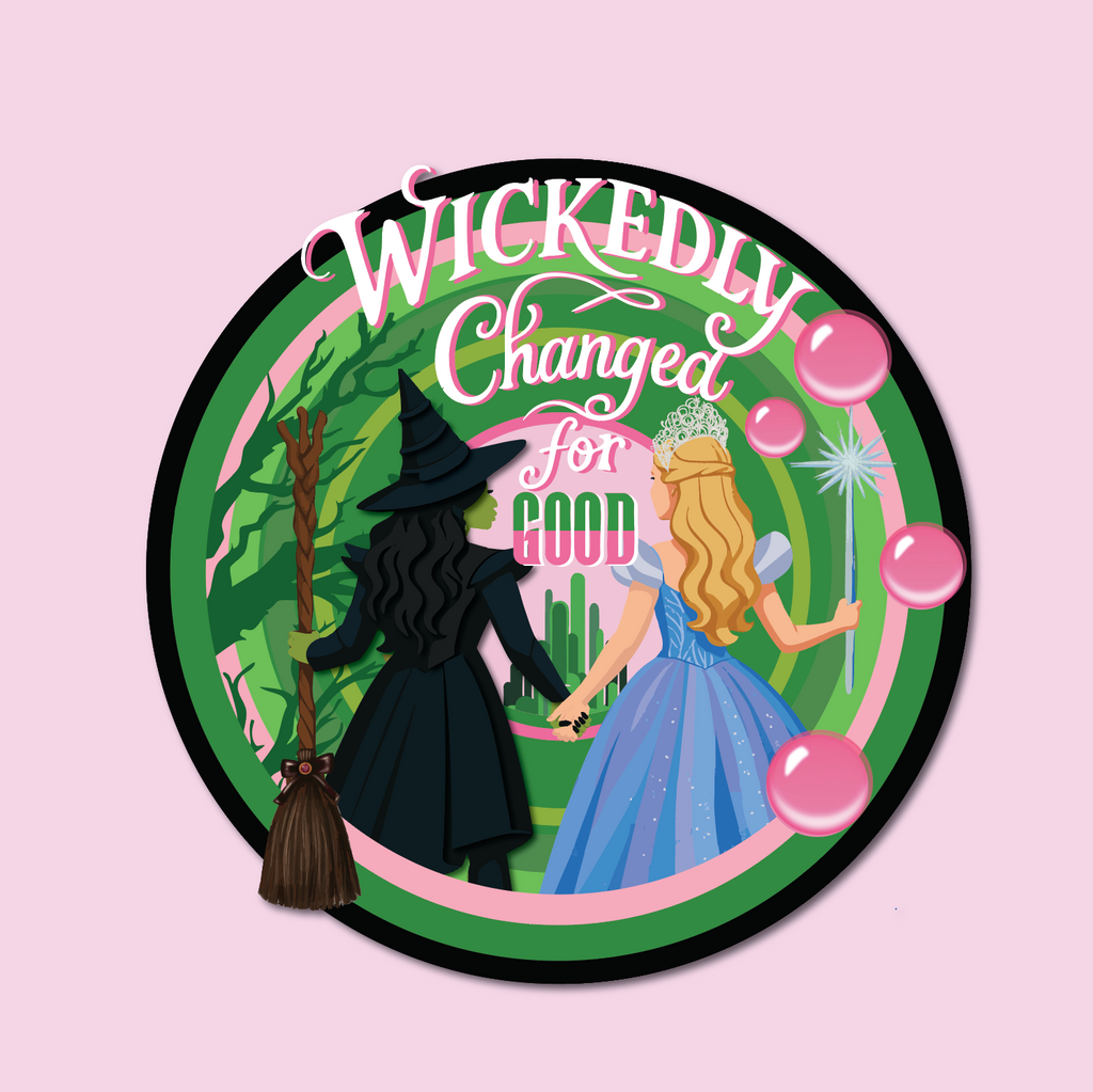 Wickedly Changed For Good
