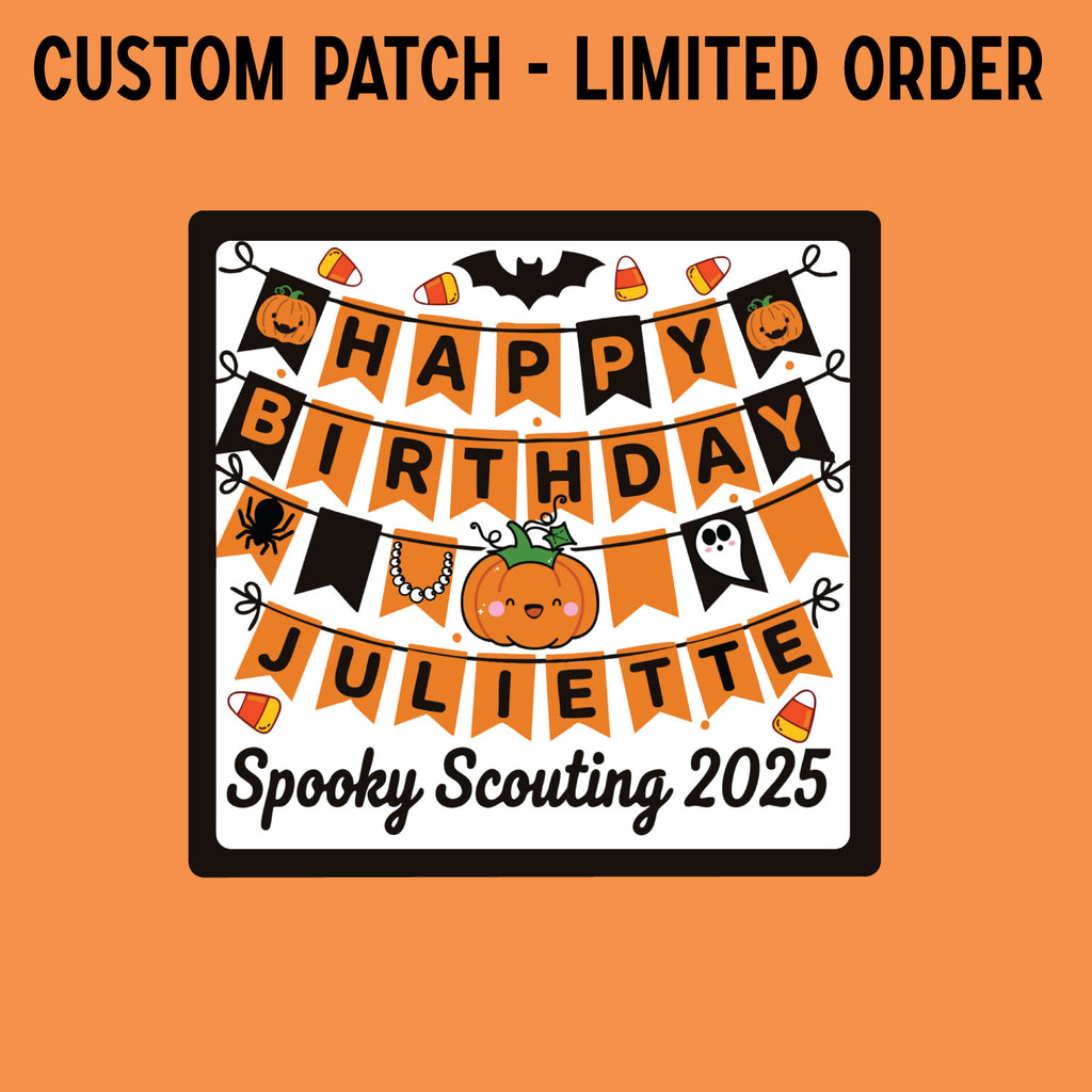 Happy Birthday Juliette. Spooky Scouting!
