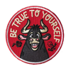 Ferdinand inspired Patch "Be True To Yourself"