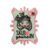Love the Skin Your In Patch