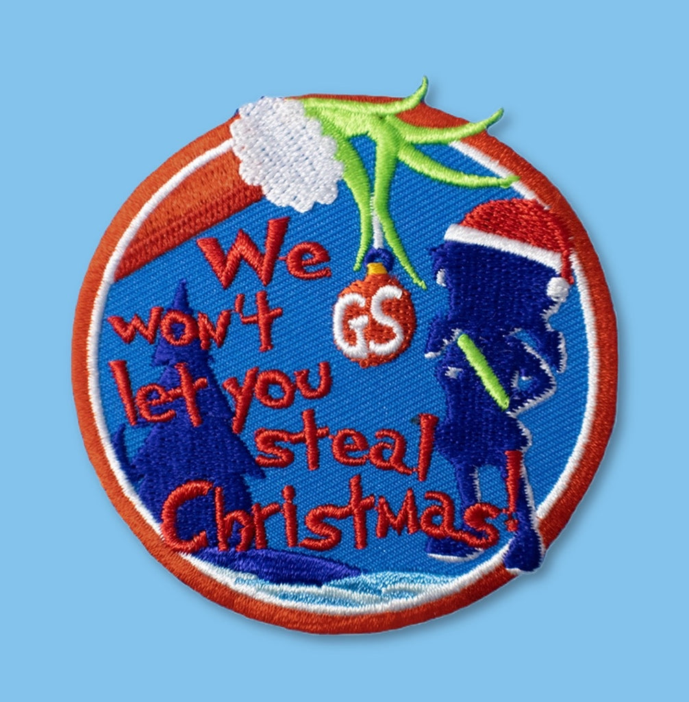 Grinch Inspired "We Won't Let You Steal Christmas"